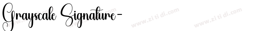 Grayscale Signature字体转换